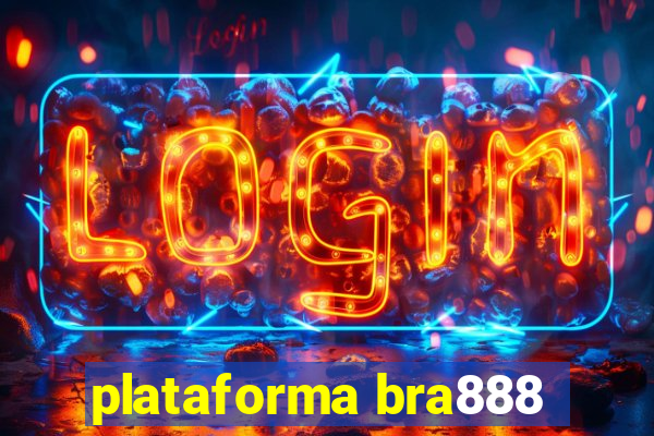 plataforma bra888